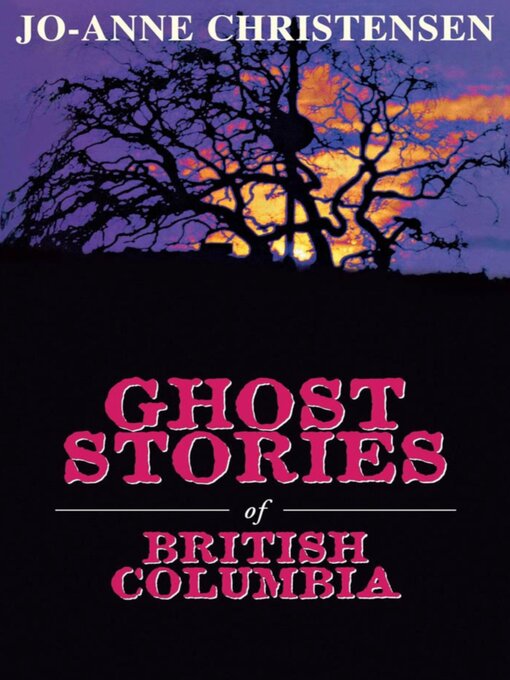 Cover image for Ghost Stories of British Columbia